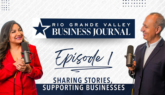 Rio Grande Valley Episode 1: Sharing Stories, Supporting Businesses