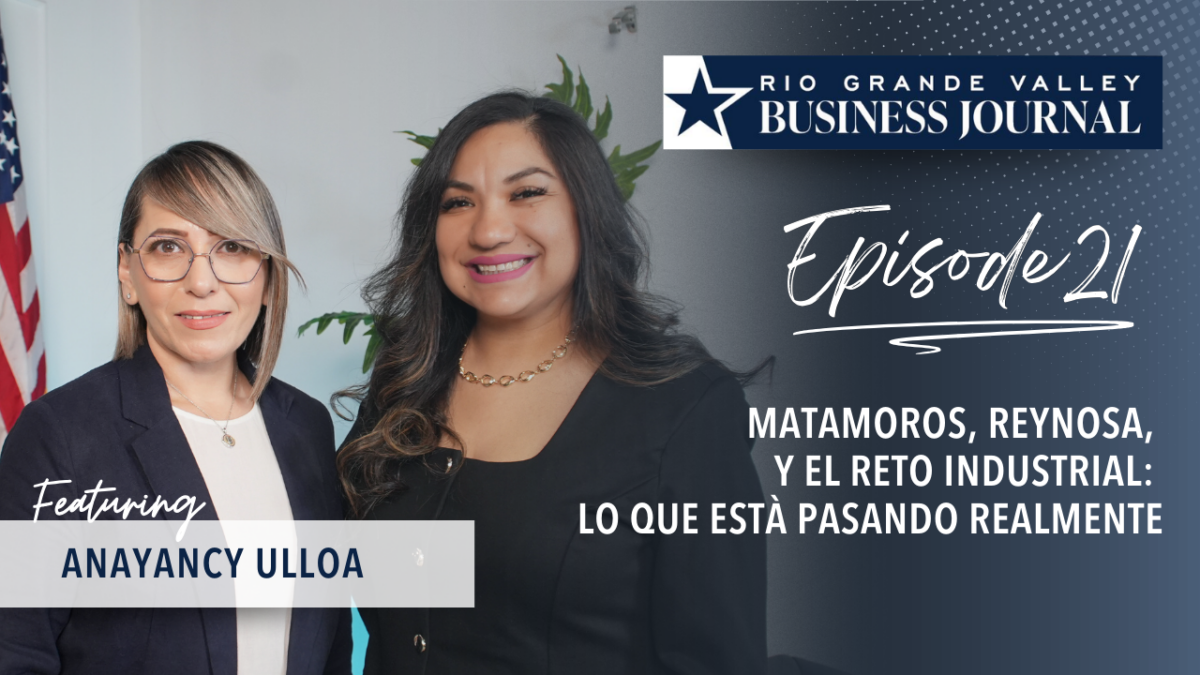 Aranceles, Tridonex y la realidad de la manufactura en la frontera sur Texas–México